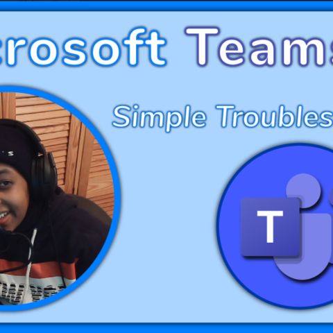 Beginner’s Simple Troubleshooting for Microsoft Teams featured image.